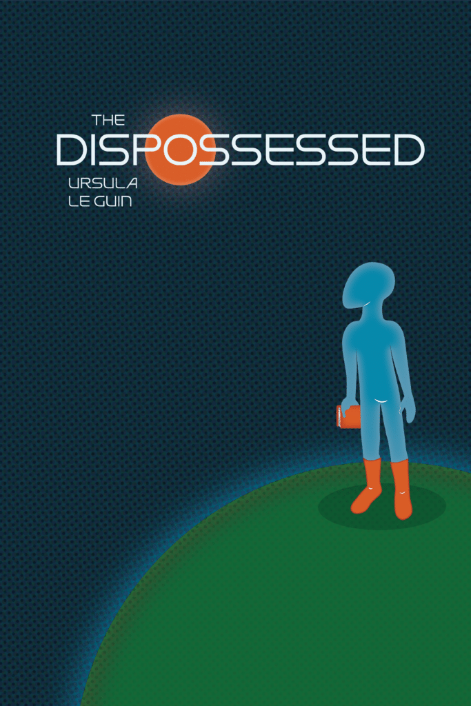 Imaginary book cover for the Dispossessed